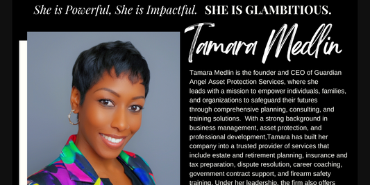 Tamara Medlin, Founder & CEO, Guardian Angel Asset Protection Services