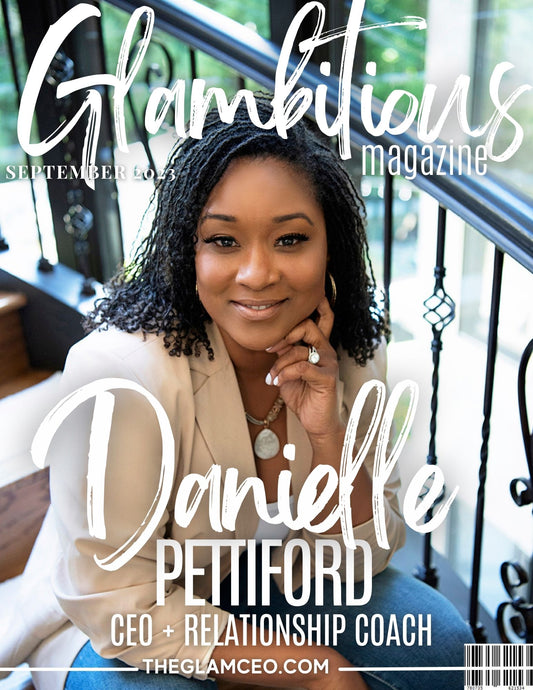 Danielle Pettiford is Glambitious!