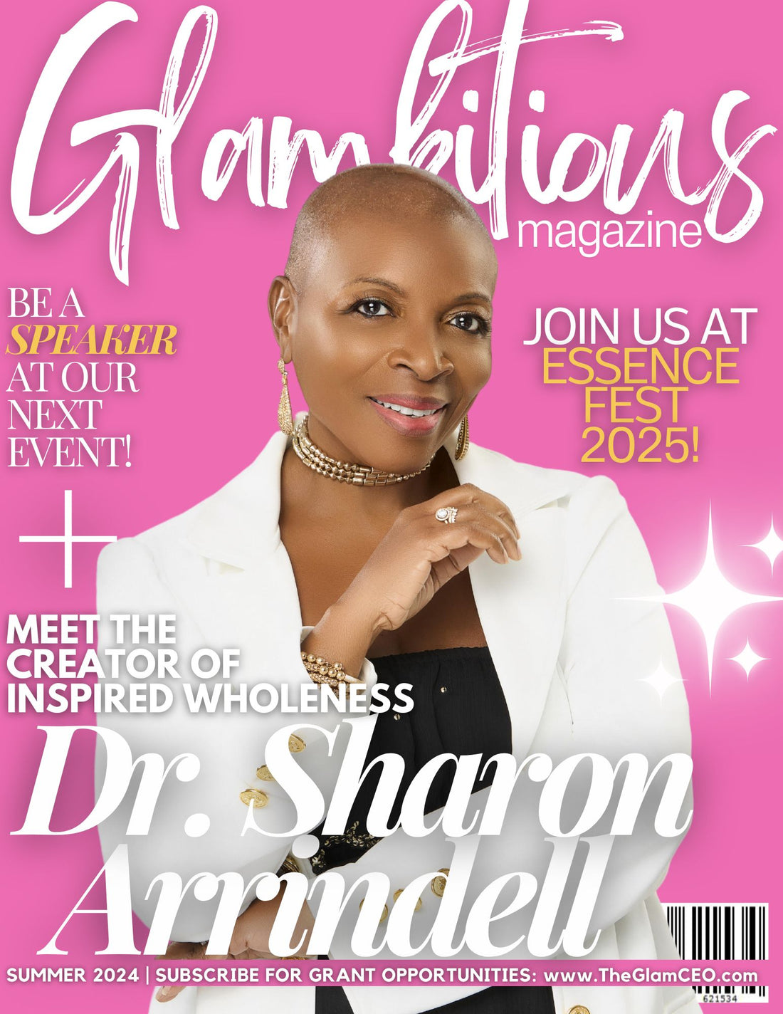 Dr. Sharon Arrindell is Glambitious!