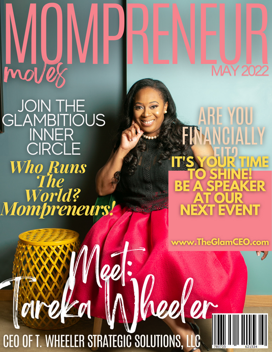 Meet Mompreneur: Tareka Wheeler!