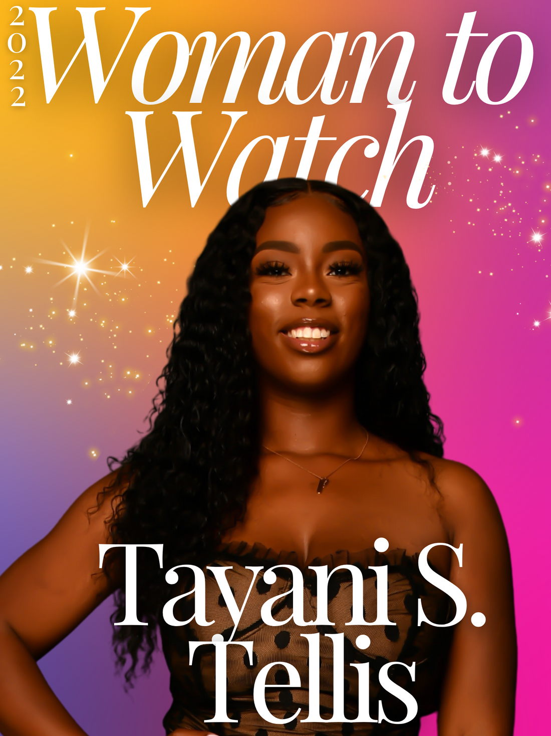 2022 Woman To Watch! Tayani S. Tellis
