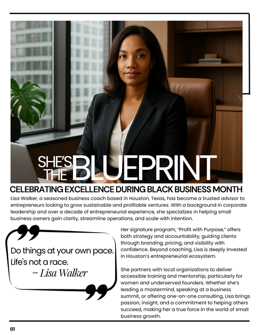 "She's The Blueprint" Spotlight Series