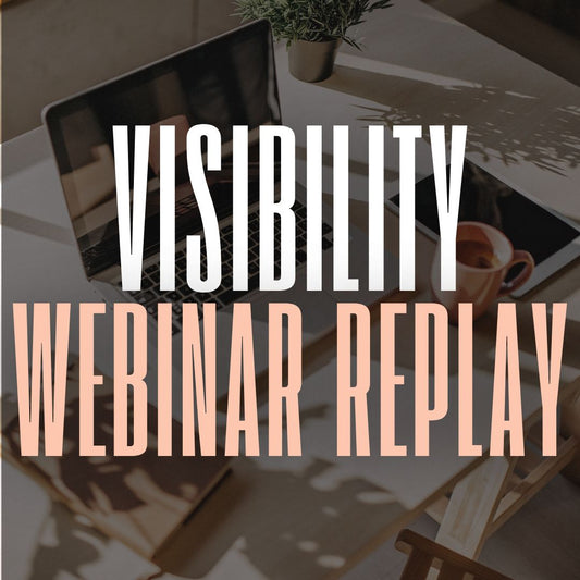 Visibility Webinar Replay